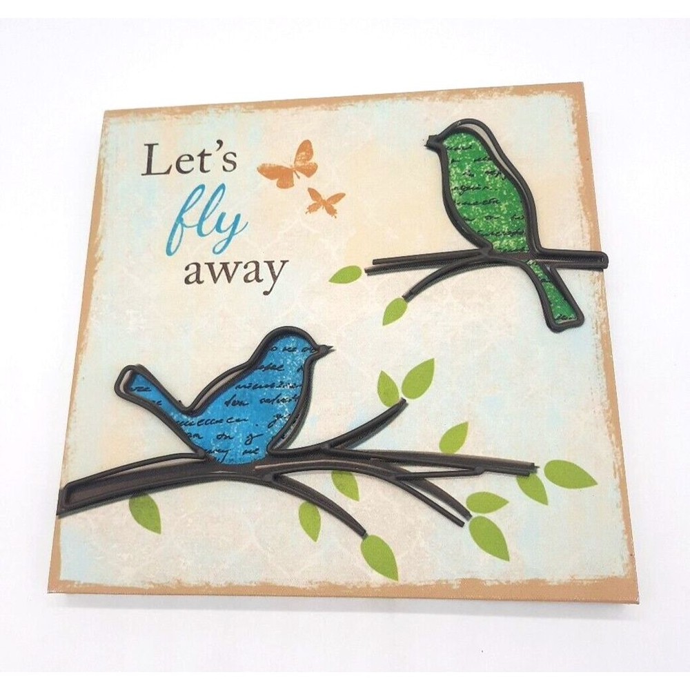 Sign Of The Times Decorative Bird "Lets Fly Away" Wall Hanging Spring Decor